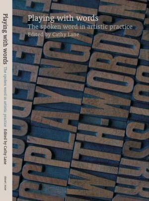 Book Article: Playing with Words (Ed Cathy Lane)